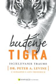 Buđenje tigra - iscjelivanje traume
