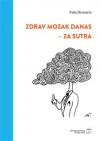 Zdrav mozak danas - za sutra