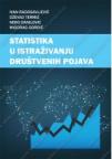 Statistika u istraživanju društvenih pojava Statistika u istraživanju društvenih pojava
