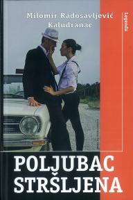 Poljubac stršljena Poljubac stršljena
