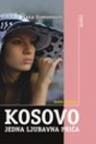 Kosovo - jedna ljubavna priča