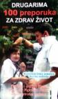 Drugarima 100 preporuka za zdrav život Drugarima 100 preporuka za zdrav život