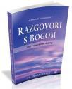 Razgovori s Bogom IV Razgovori s Bogom IV