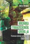 Hronika tranzicionog groblja