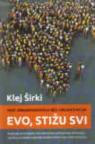 Evo, stižu svi