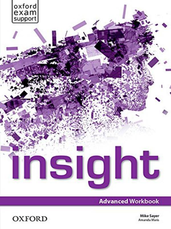Insight Advanced Radna Sveska Za Engleski Jezik ENGLISH BOOK Mike