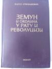 ZEMUN I OKOLINA U RATU I REVOLUCIJI