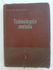 Tehnologija metala Đorđe Blagojević 