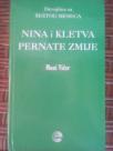 NINA i KLETVA PERNATE ZMIJE