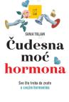 Čudesna moć hormona