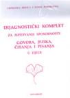 Dijagnostički komplet za ispitivanje sposobnosti govora, jezika, čitanja i pisanja u dj