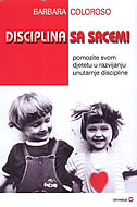 Disciplina sa srcem - pomozite svom djetetu u razvijanju unutarnje discipline