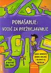 Ponašanje - vodič za preživljavanje