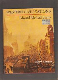 Western Civilization: Their History and Their Culture