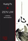 Zen um - o prenosu neme doktrine