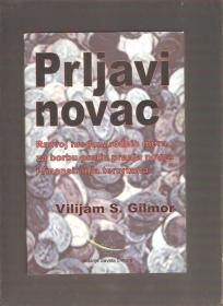 Prljavi novac Vilijam S.Gilmor 