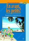 En avant, les petits 4 - udžbenik iz francuskog jezika za šesti razred osnovne škole En avant, les petits 4 - udžbenik iz francuskog jezika za šesti razred osnovne škole
