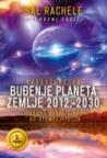 Proročanstvo: Buđenje planeta Zemlje 2012. - 2030.