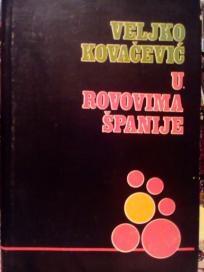 U ROVOVIMA SPANIJE