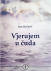 Vjerujem u čuda 1 Vjerujem u čuda 1
