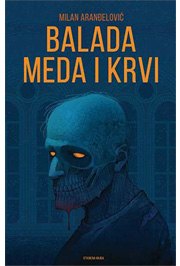 Balada meda i krvi