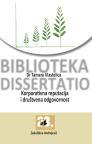 Korporativna reputacija i društvena odgovornost Korporativna reputacija i društvena odgovornost