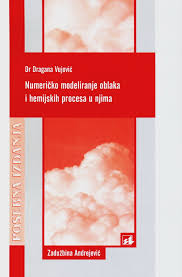 Numeričko modeliranje oblaka i hemijskih procesa u njima