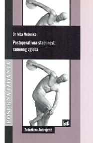 Postoperativna stabilnost ramenog zgloba Postoperativna stabilnost ramenog zgloba