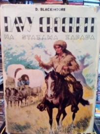 DAVI CROCKETT NA STAZAMA ZAPADA