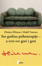 Sto godina psihoterapije - svet sve gori i gori