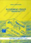 Plovidbeno pravo za treći i četvrti razred Plovidbeno pravo za treći i četvrti razred
