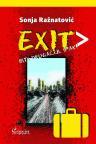 Exit - biti drugačiji, ipak! Exit - biti drugačiji, ipak!