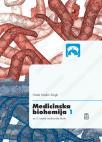 Medicinska biohemija 1 - za treći razred medicinske škole Medicinska biohemija 1 - za treći razred medicinske škole