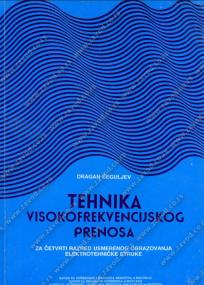 Tehnika visokofrekvencijskog prenosa za četvrti razred elektrotehničke škole