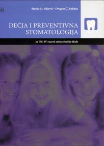 Dečja i preventivna stomatologija za 3. i 4. razred zubotehničke škole