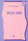 Dečja igra - vaspitanje i obrazovanje kroz igru