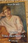 U koži Vuka Brankovića U koži Vuka Brankovića