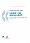 Nema više neuspešnih - deset koraka do jednakopravnosti u obrazovanju