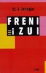 Freni i Zui Freni i Zui