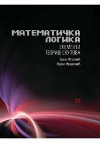 Matematička logika: elementi teorije skupova