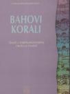 Bahovi korali - uvod u interfunkcionalnu nauku o muzici Bahovi korali - uvod u interfunkcionalnu nauku o muzici