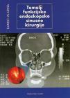 Temelji funkcijske endoskopske sinusne kirurgije Temelji funkcijske endoskopske sinusne kirurgije
