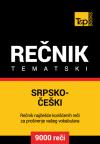 Srpsko-češki tematski rečnik - 9000 korisnih reči