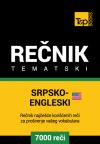 Srpsko-engleski (američki) tematski rečnik - 7000 korisnih reči