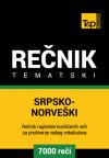 Srpsko-norveški tematski rečnik - 7000 korisnih reči