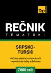 Srpsko-turski tematski rečnik - 7000 korisnih reči