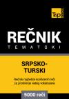 Srpsko-turski tematski rečnik - 5000 korisnih reči