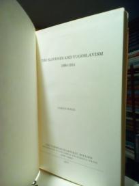 THE SLOVENES AND YUGOSLAVISM 1890-1914