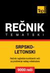 Srpsko-letonski tematski rečnik - 9000 korisnih reči