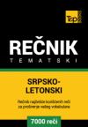 Srpsko-letonski tematski rečnik - 7000 korisnih reči